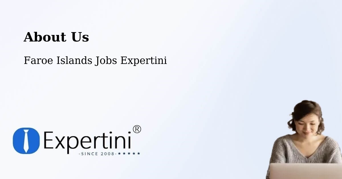 About Expertini Recruitment Platform  – Toftir - Toftir, Faroe Islands Jobs Expertini